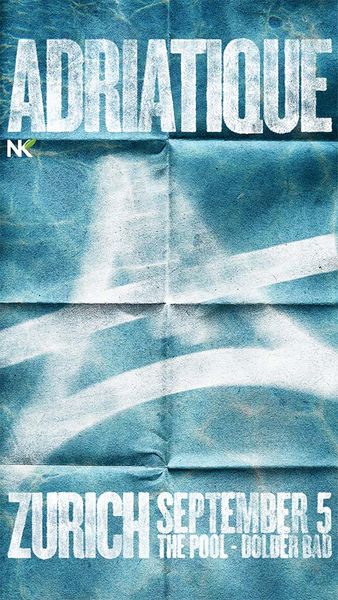 THE POOL w/Adriatique - NATURKLANG